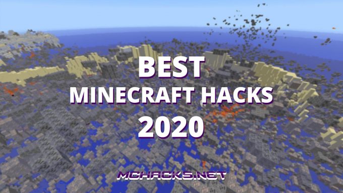 The best Minecraft Hacks in 2020