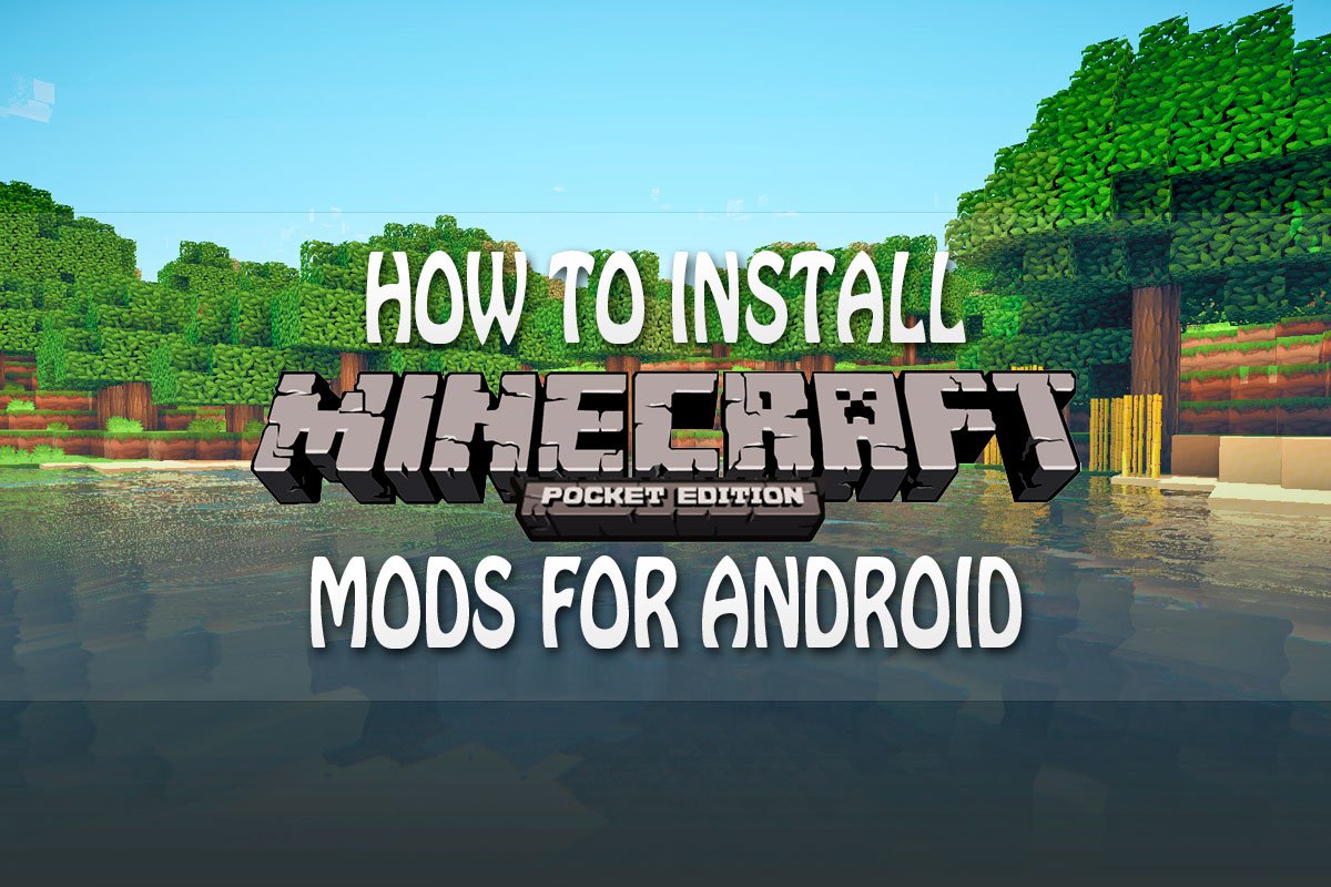 How To Install Minecraft Pocket Edition Mods for Android How To Install Minecraft Pocket Edition Mods for Android
