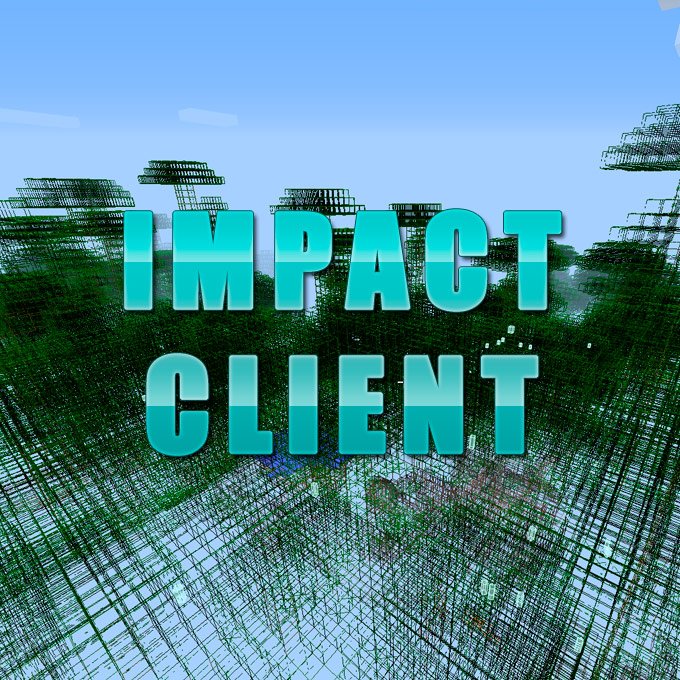 Download Impact Hacked Client for Minecraft ALL Versions
