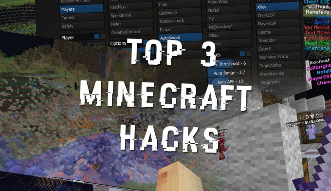 Top 3 Best Minecraft Hacks & Hacked Clients